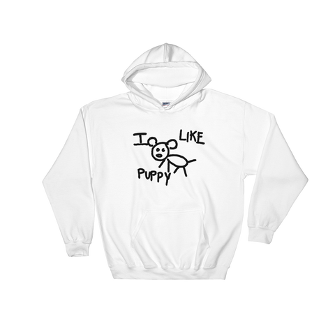I like Puppy Hooded Sweatshirt